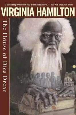 The House Of Dies Drear - Paperback By Hamilton Virginia - VERY GOOD • $3.96
