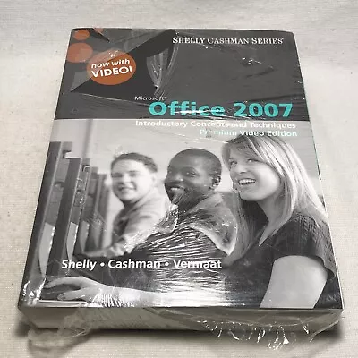 Microsoft Office 2007 : Introductory Concepts And Techniques By Gary B. Shelly • $60