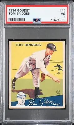 1934 Goudey Tom Bridges #44 Psa 3 New Label Vintage Baseball Tigers • $80