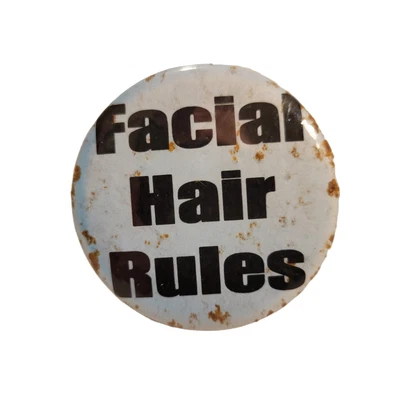£4.81 • Buy Facial Hair Rules Pinback Pin Button Badge - Beard & Mustache Championships