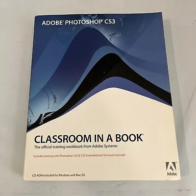 $40 • Buy Adobe Photoshop CS3 Training Workshop Book Windows + Bonus Adobe Training Video