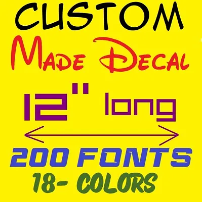 $2.99 • Buy 12  Custom Decal Vinyl Lettering Personalized ANY Text ANY Name, Car Truck Bike