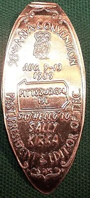 KIR-133: Vintage Elongated Cent : NENA CONFERENCE 1989 - PITTEBURG PA (Handout) • $2.50