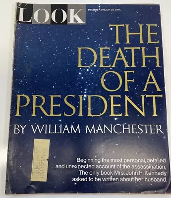 Look Magazine January 24 1967 The Death Of A President By William Manchester • $5