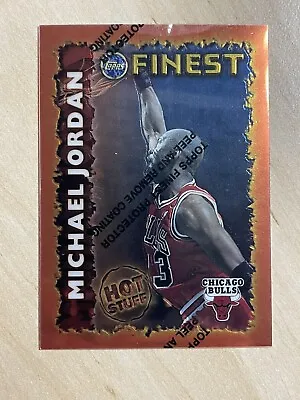 1995-96 Topps Finest Hot Stuff Michael Jordan #HS1 💎💎💎💎 Read! • $95