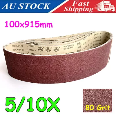 5/10Pcs 100x915mm 914mm Sanding Belts Linishing Grinding Belt Sander 80 Grit AU • $22.19