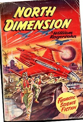 £45 • Buy North Dimension By William Rogersohn : Publisher Brown Watson : Paperback