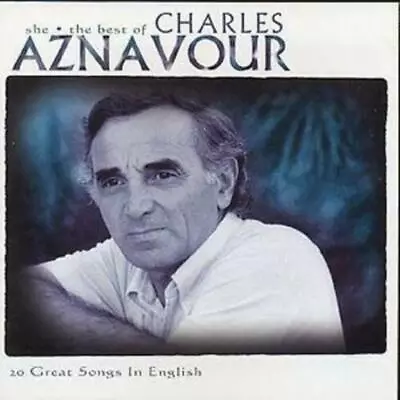 She: The Best Of Charles Aznavour CD Charles Aznavour (1996) • £3