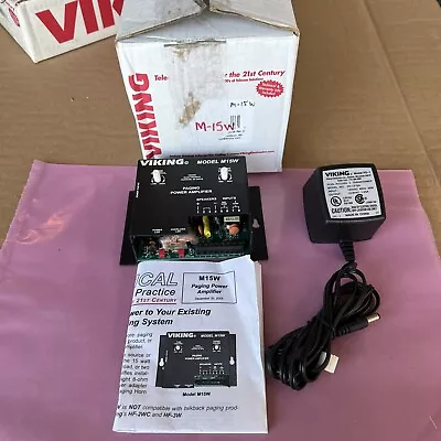 Viking M15W Paging Power Amplifier With Power Supply  *Unused* • $89