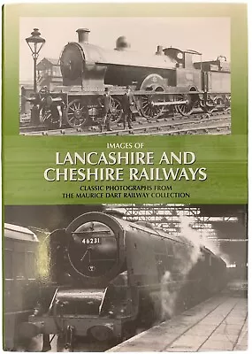 Images Of Lancashire & Cheshire Railways From The Maurice Dart Collection • £9.99