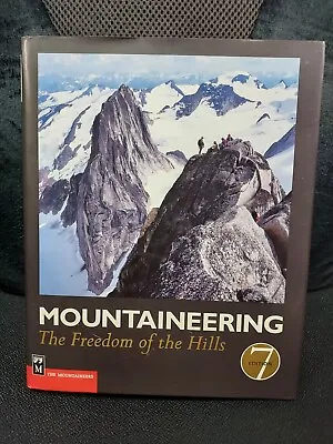 Mountaineering: Freedom Of The Hills 7th Edition RARE BOOK Hardcover Climb 2003 • $30.80