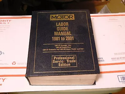 Motor Labor Guide Manual 1981 To 2001 Domestic/ 1981 To 2000 Import • $24.77