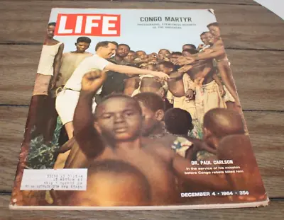 Vintage Life Magazine DECEMBER 4 1964 Congo Martyr Dr. Paul Carlson GREAT ADS! • $14.99
