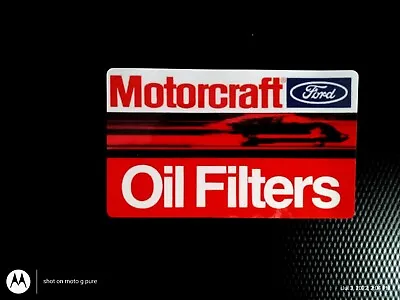 Vintage Sticker Motorcraft Oil Filters Ford's O.E.M. Parts Division Buy 2 Save • $5.95
