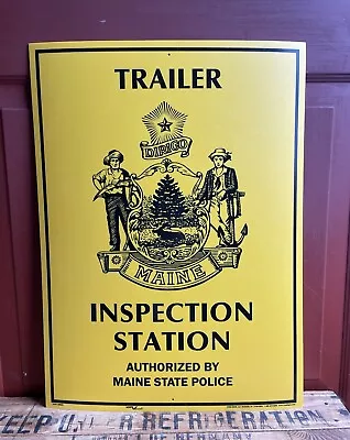 TRAILER State Of Maine Inspection Station Sign Gas Station Man Cave 16x22 • $195