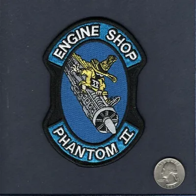 F-4 F-4C F-4D F-4G PHANTOM ENGINE SHOP USAF ANG Squadron Maintenance Patch • $10.99