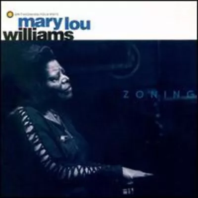 Mary Lou Williams - Zoning [New CD] • $17.61