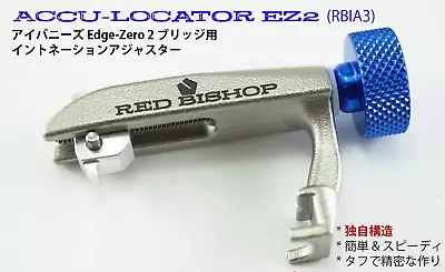 RED BISHOP ACCU-LOCATOR EZ2 / Intonation Adjuster For Ibanez Edge-Zero II • $46.55