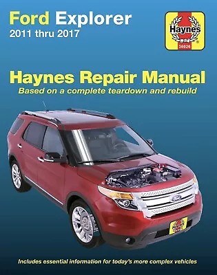 Ford Explorer ( 2011 - 2017 ) Repair Manual By Haynes Publishing. 06 • £24.99