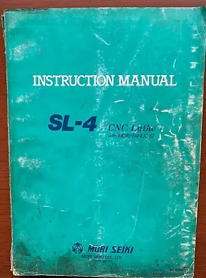 Mori Seiki SL-4 With Fanuc 6T Instruction Manual • $183