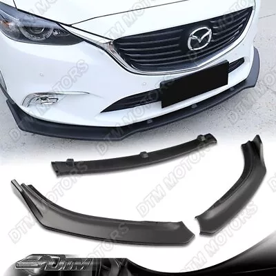 For 14-18 Mazda6 Mazda 6 Unpainted Black Front Bumper Body Kit Spoiler Lip 3PCS • $38.99