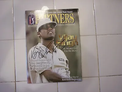  Vijay Singh Autographed Pga Tour Partners Magazine One Signed July/august 2000  • $19