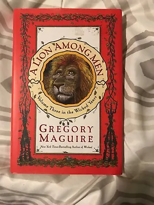 A Lion Among Men By Gregory Maguire! Wicked!! Brand New • $25