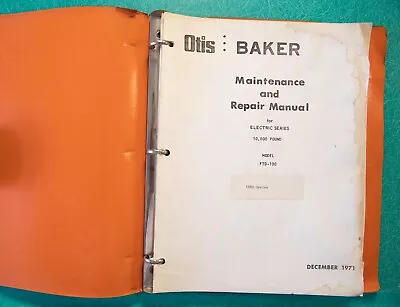 Baker OTIS FTD-100 Electric Forklift Service Manual Repair Wir 1886 Series • $69