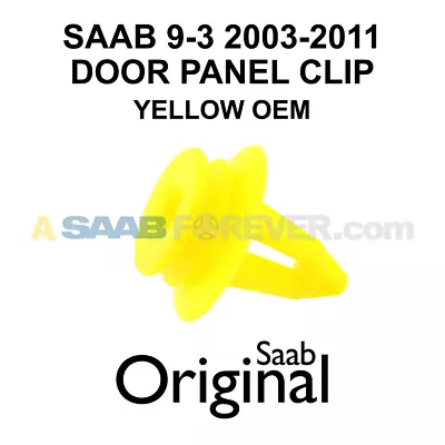 NEW SAAB 9-3 YELLOW DOOR PANEL CLIPS 2003-2011 1x CLIP 93 9-3X OEM 12769637 • $8.99