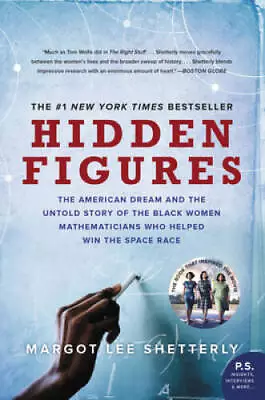 Hidden Figures: The American Dream And The Untold Story Of The Black Wome - GOOD • $3.94