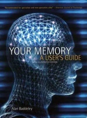 Your Memory: A User's Guide By Baddeley Alan • $5.56