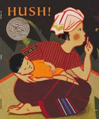Hush! A Thai Lullaby - Paperback By Minfong Ho - GOOD • $3.98