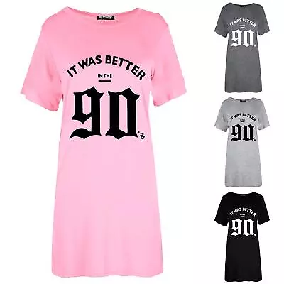 Womens Ladies It Was Better In The 90s Nightdress Nightie T Shirt Pyjamas Dress • £5.99