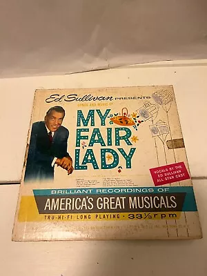 Ed Sullivan MY FAIR LADY Vinyl LP Record Great Musicals Original Pressing • $9.99