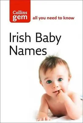 Irish Baby Names (Collins Gem) • £3.12
