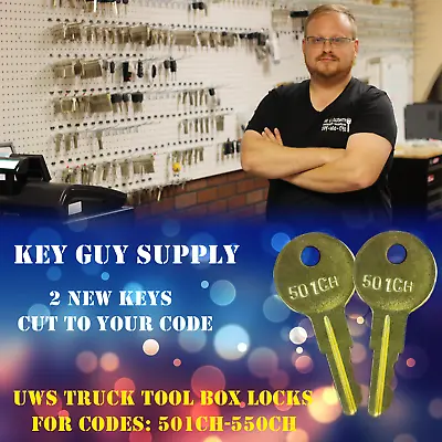 501CH-550CH. Pair Of Keys For UWS Truck Tool Box Locks Pre Cut To Your Code. • $10.45