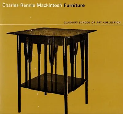 Charles Rennie Mackintosh And Glasgow School Of Art. 2 Furniture In The School C • £22.42