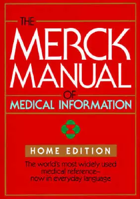 The Merck Manual Of Medical Information: Home Edition (Merck Manual Home  - GOOD • $3.73