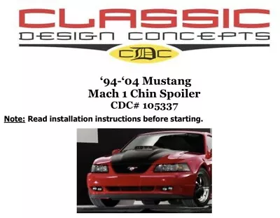 Mach 1 Chin Spoiler 1994-2004 Ford Mustang # 105337 Classic Design Concepts • $99.99