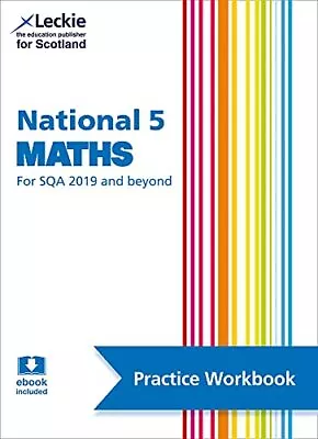 National 5 Maths: Practise And Learn SQA Exam Topics (Leckie Practice Workbook) • £9.28