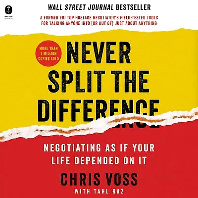 Never Split The Difference: Negotiating As If Your Life Depended On It • $59.97