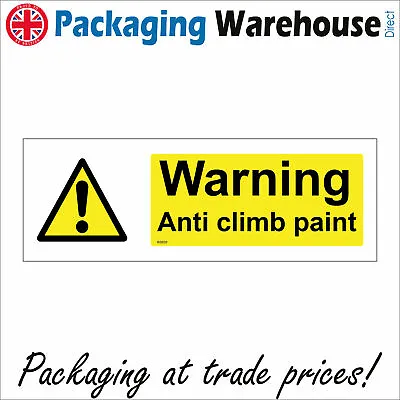 £23.36 • Buy Ws699 Warning Anti Climb Paint Sign Vandals Access Thieves Intruders Keep Out