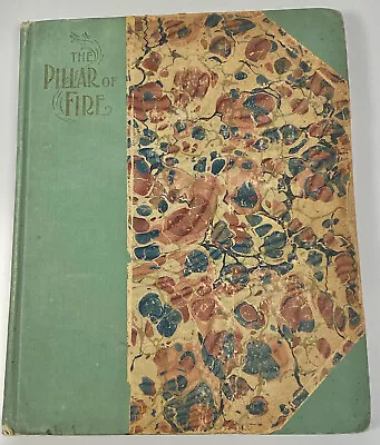 1899 Antique Book THE PILLAR OF FIRE OR ISRAEL IN BONDAGE By J.H. INGRAHAM • $10