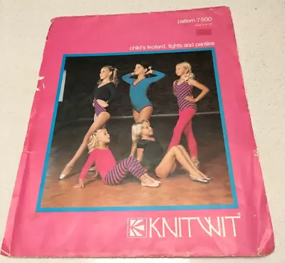 7500 KNITWIT Girls Leotard Tights Panties Dance Patterns KNIT WIT Sewing Pattern • $29