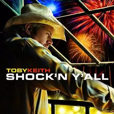 Shock'n Y'all - Audio CD By Toby Keith - GOOD • $7.10