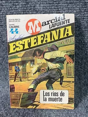 Marcial LaFuente Estefania Los Ríos De La Muerte Spanish Language 1971 Vintage • $10