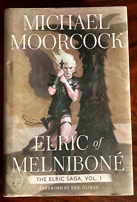 ELRIC OF MELNIBONE ELRIC SAGA VOL. 1 Michael Moorcock Saga Press 2022 HC FINE • $24.95