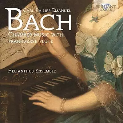 C.P.E. Bach: Chamber Music With Transverse Flute Helianthus Ensemble Audio CD • £9.94