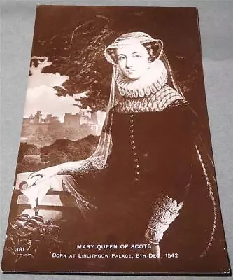 Mary Queen Of Scots Real Photo Postcard 1914  561 • £2.99