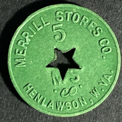 $9.99 • Buy Merrill Stores Co. Henlawson, W. VA. Fiber Token 5c Payable 20mm Star C1940's